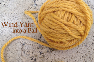 Wind Yarn into a Ball